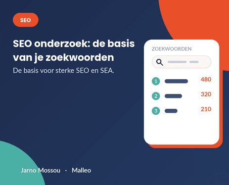 SEO onderzoek: waarom zoekwoorden de basis vormen